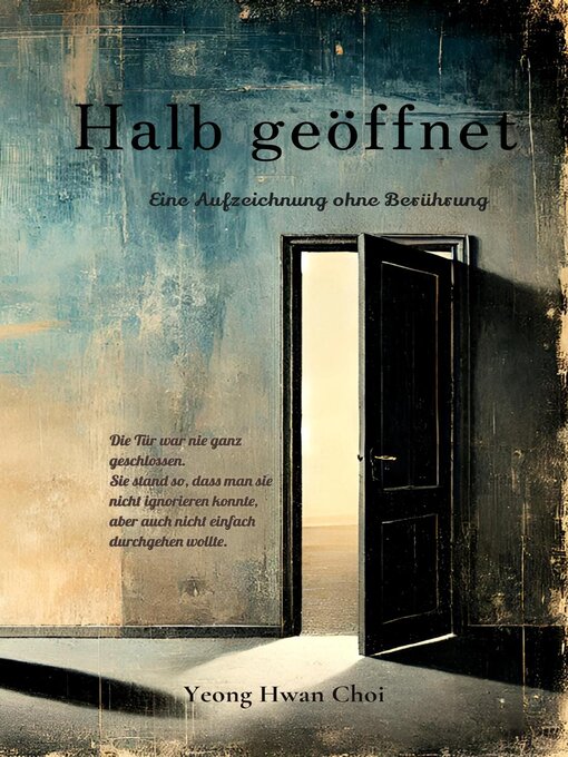 Title details for Halb geöffnet by Yeong Hwan Choi - Available